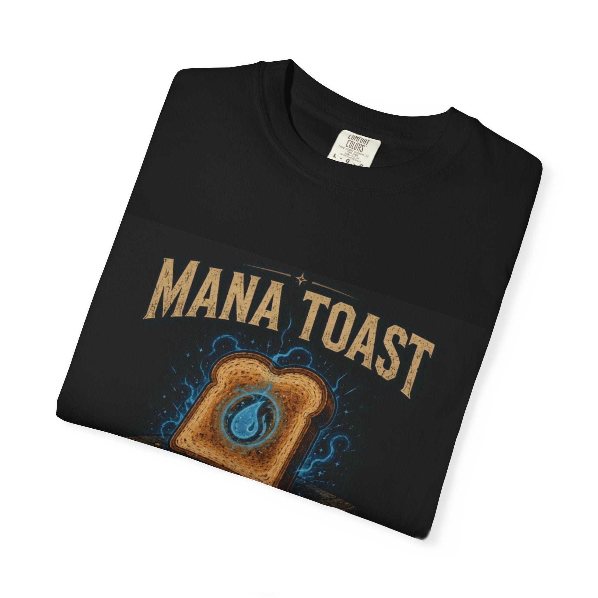 Mana Toast, Comfort Colors T-Shirt | Dungeon Crawler Carl Regeneration Toast Design
